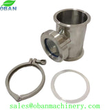 3 inch / 4 inch Sight Glass Union TriClamp Tee